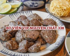 Lưu ngay một đơn vị cung cấp sỉ bò viên uy tín, chất lượng
