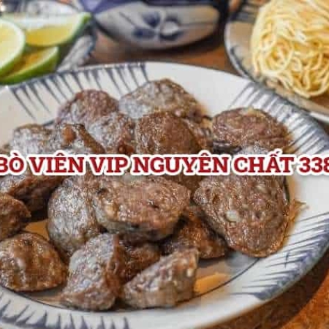 Lưu ngay một đơn vị cung cấp sỉ bò viên uy tín, chất lượng
